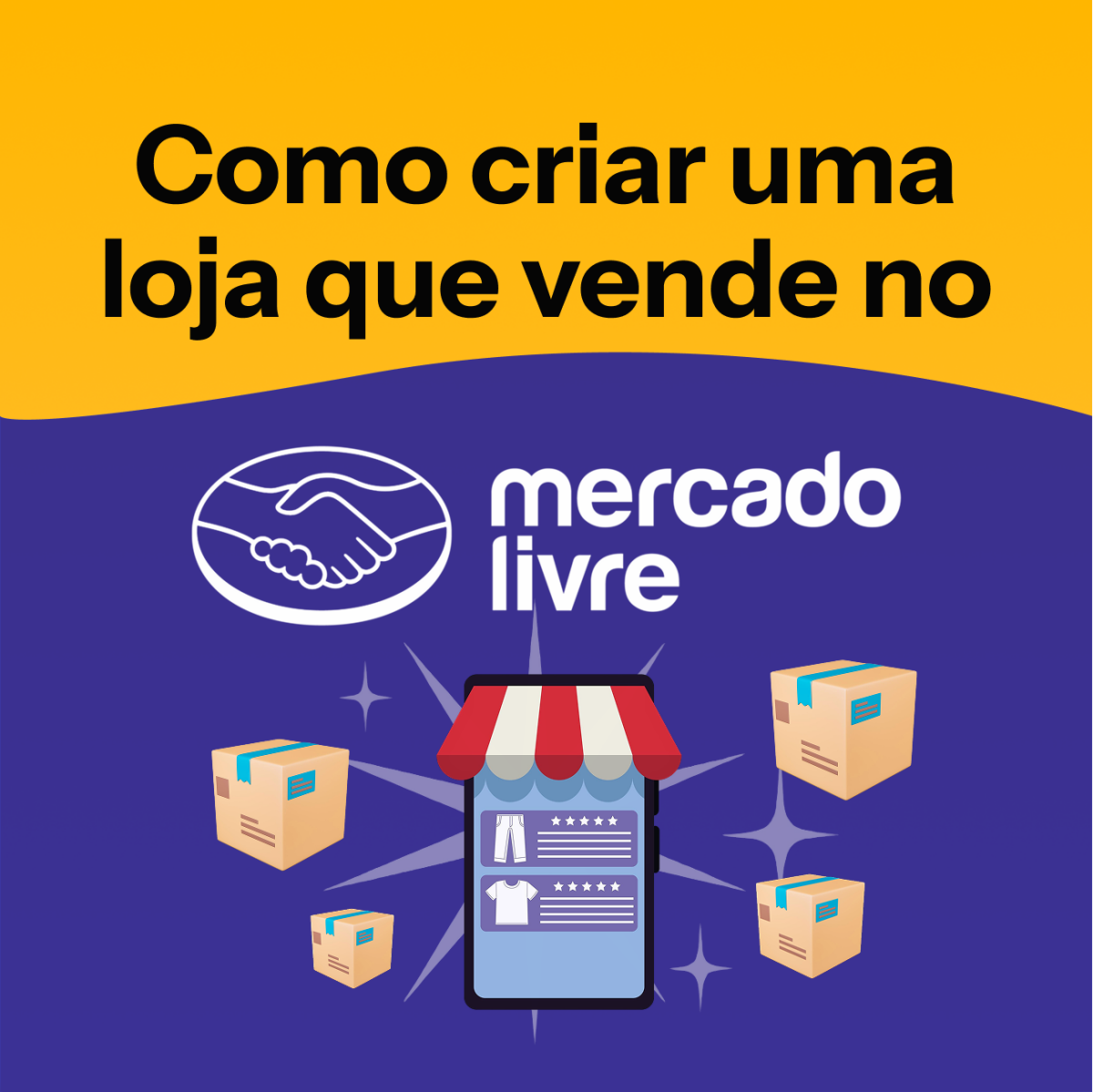 Imagem principal de Como criar uma loja virtual que vende no Mercado Livre